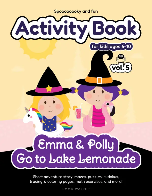Activity Book for Kids - Emma & Polly Go to Lake Lemonade, printable activity books for kids