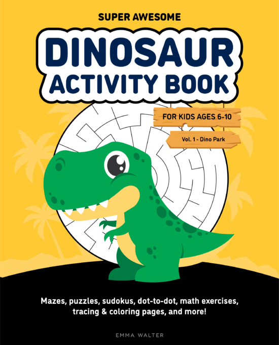 Super Awesome Dinosaur Activity Book - Dino Park, printable activity books for kids